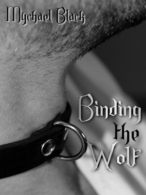 cover image of Binding the Wolf